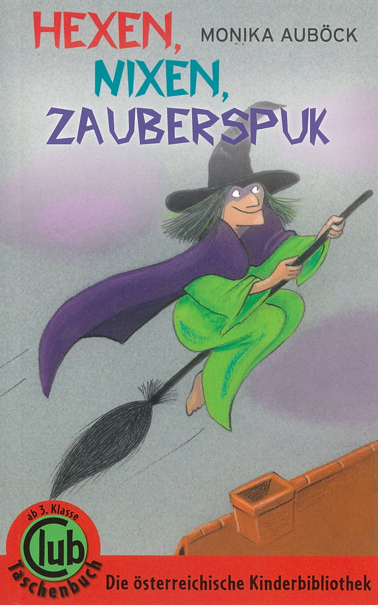 Hexen, Nixen, Zauberspuk
