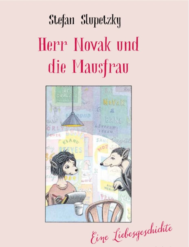 Herr Novak und die Mausfrau - Eine Liebesgeschichte