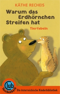 Warum das Erdhörnchen Streifen hat - Tierfabeln
