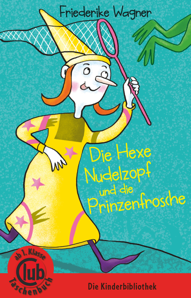 Die Hexe Nudelzopf und die Prinzenfrösche