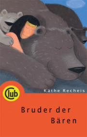 Club Taschenbuch Band 215 Bruder der Bären