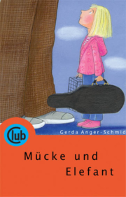 Club Taschenbuch 217 Mücke und Elefant