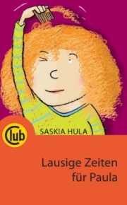 Club Taschenbuch Band 232 Lausige Zeiten für Paula