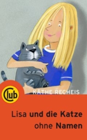 Club Taschenbuch Band 241 Lisa und die Katze ohne Namen