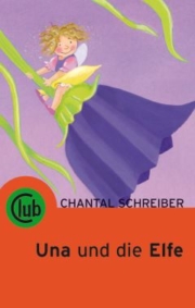 Club Taschenbuch Band 242 Una und die Elfe