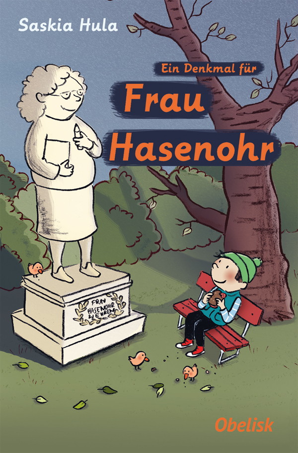 Ein Denkmal für Frau Hasenohr (E-Book)