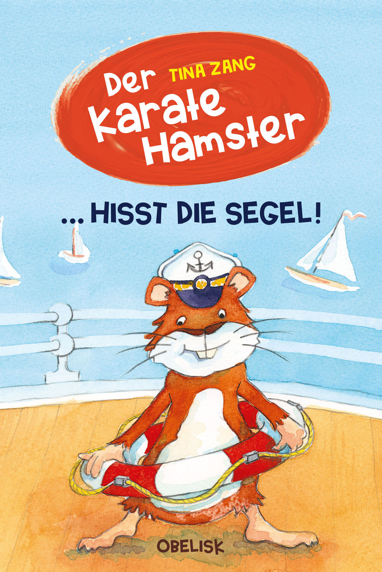 Der Karatehamster hisst die Segel (E-Book)