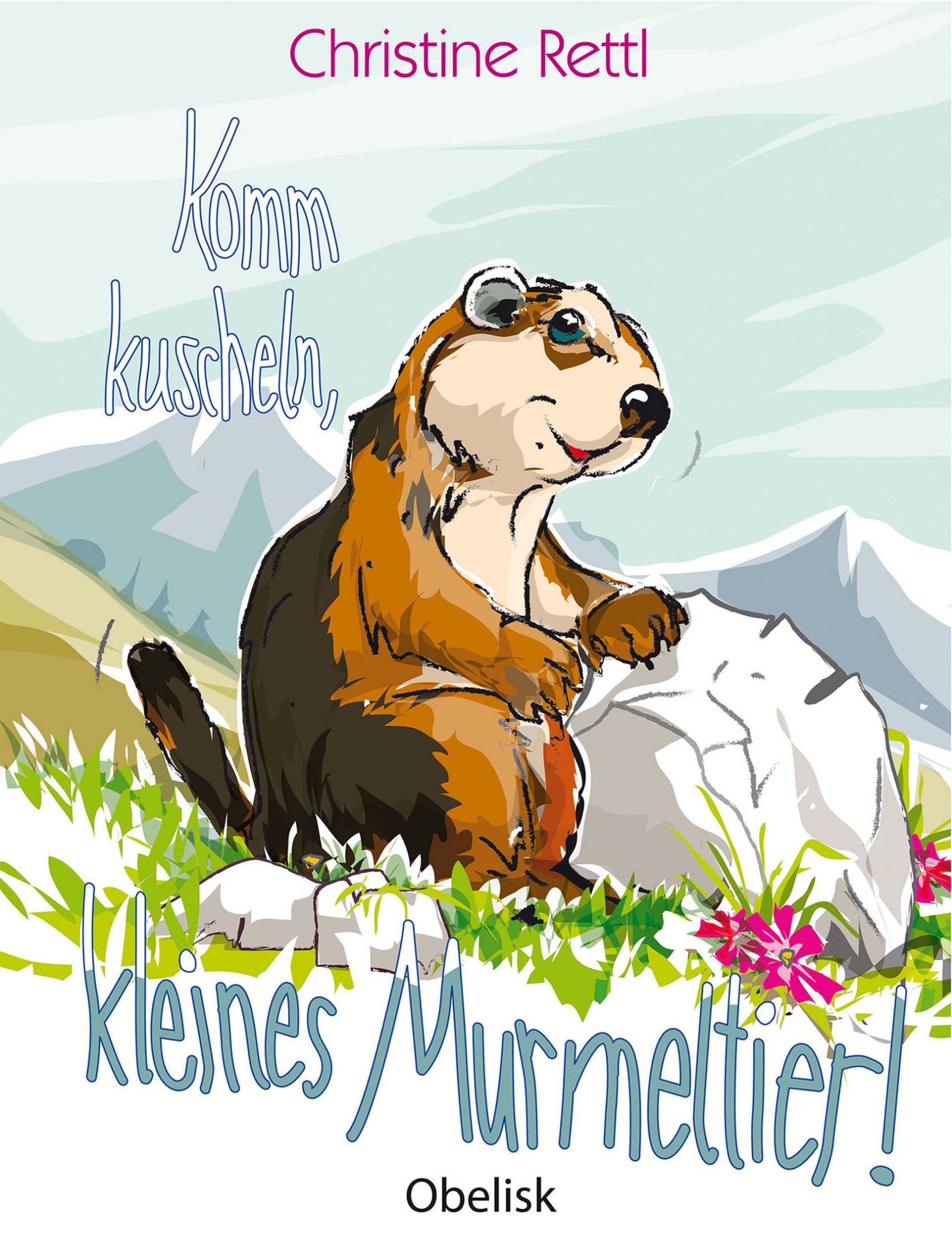 Komm kuscheln, kleines Murmeltier! (E-Book)