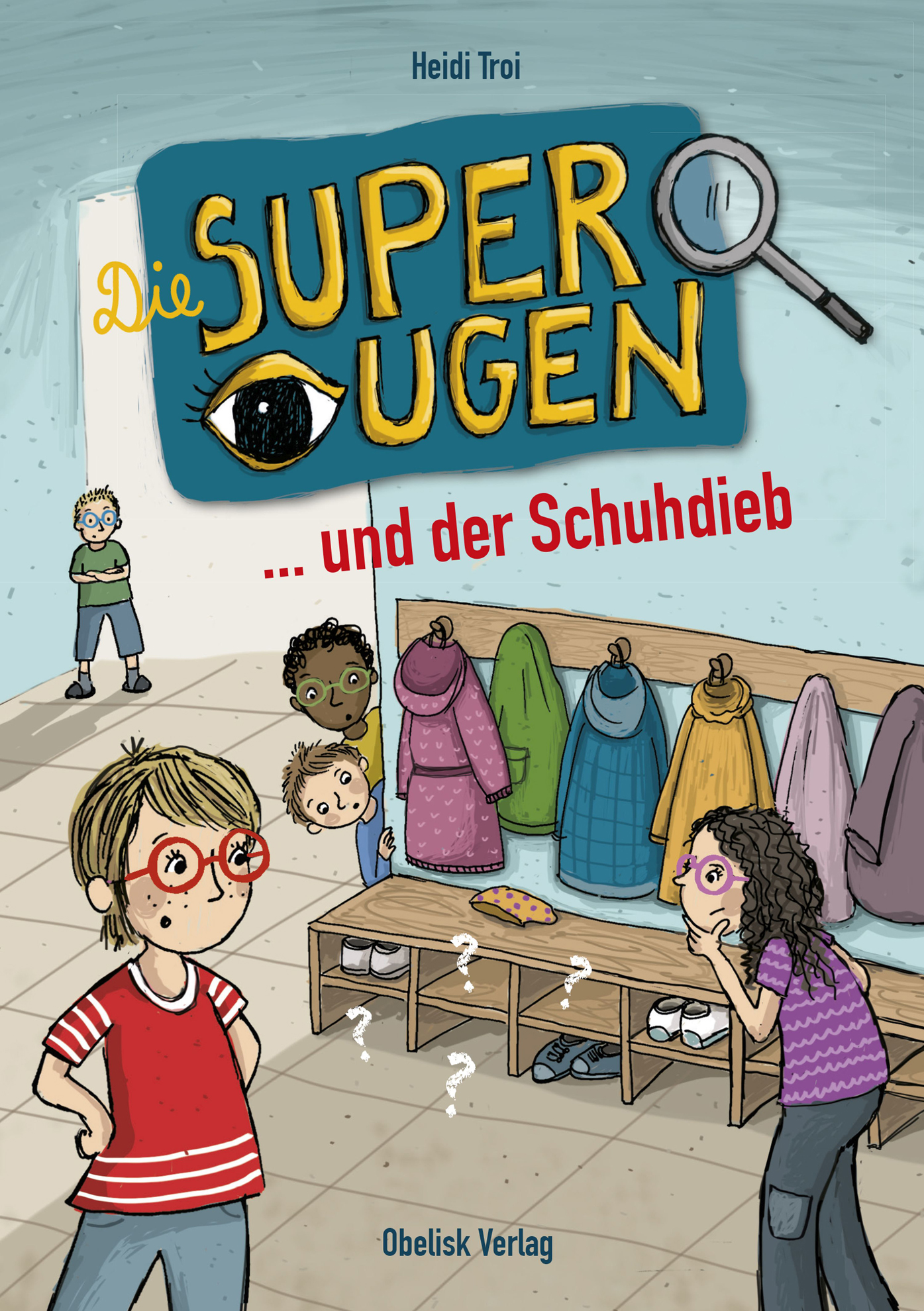 Die Superaugen ... und der Schuhdieb (E-Book)