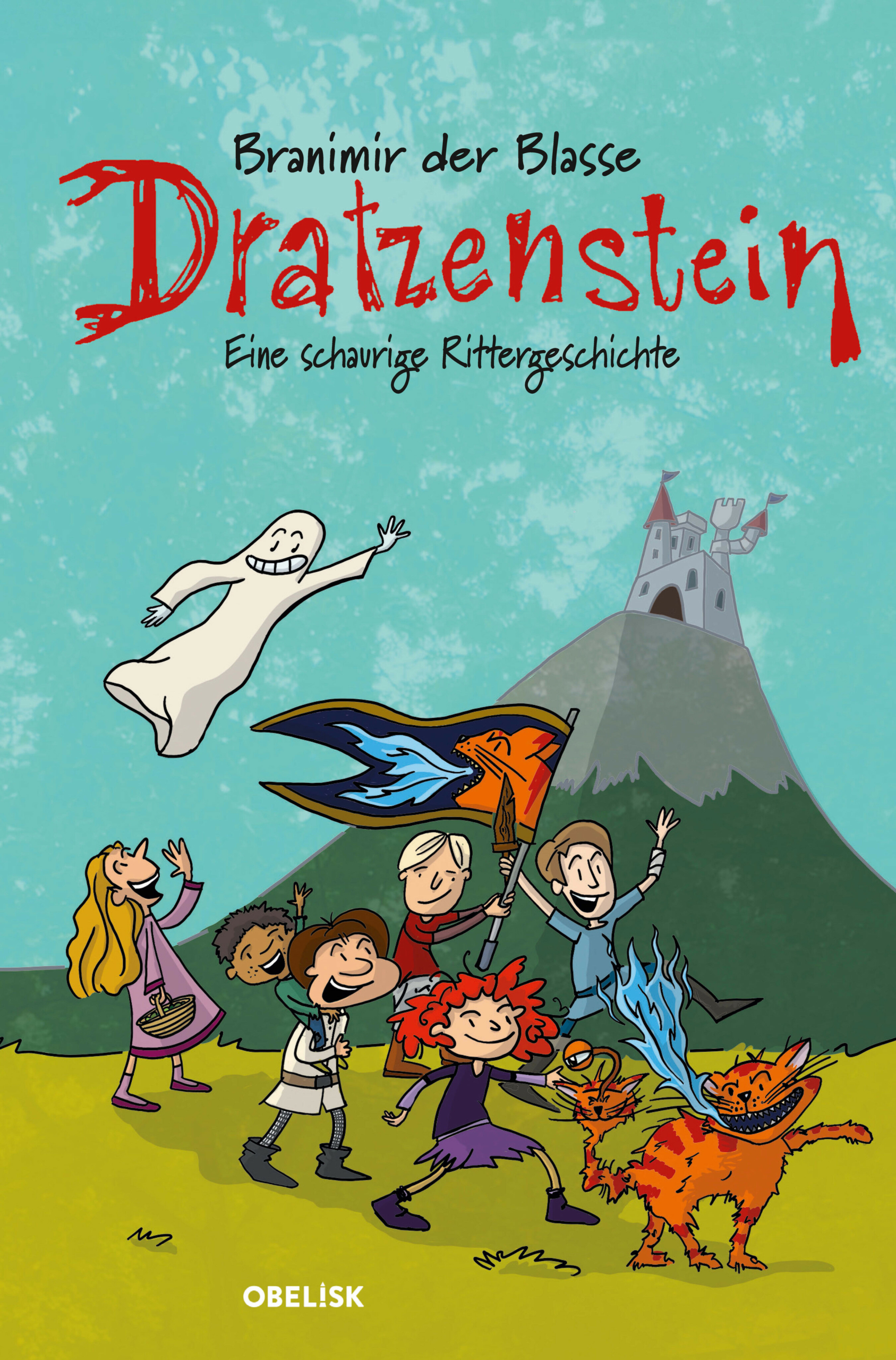 Dratzenstein - Eine schauerliche Rittergeschichte