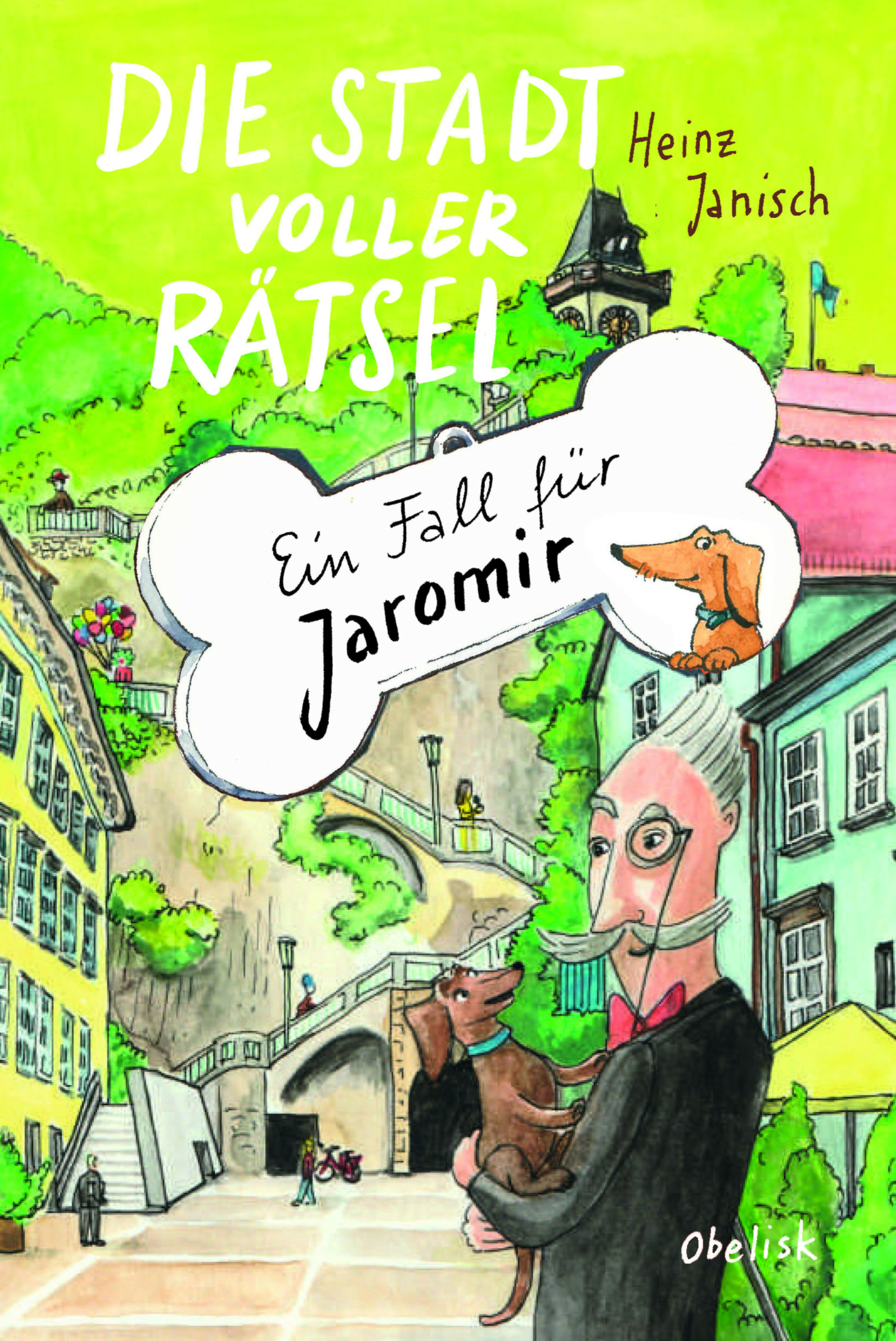 Die Stadt voller Rätsel - Ein Fall für Jaromir