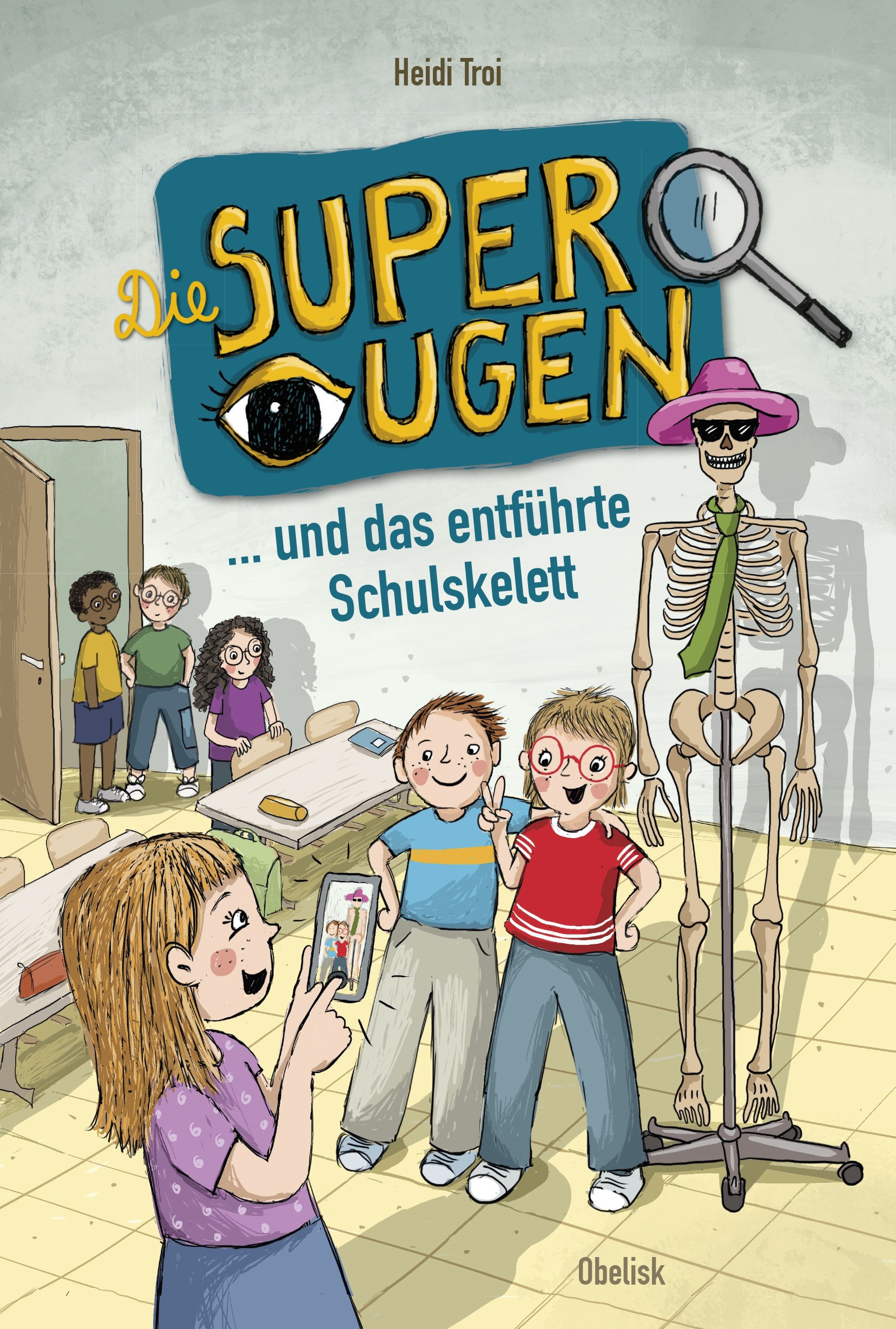 Die Superaugen ... und das entführte Schulskelett